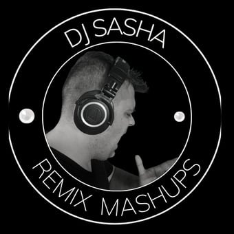 DJSASHA.REMIX.MASHUPS