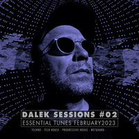 DALEK SESSIONS #02 by Corvin Dalek