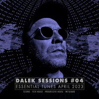 DALEK SESSIONS #04 by Corvin Dalek