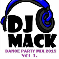 Dance Party Mix 2015 VoL. 1 by DJ MACK ABUDHABI