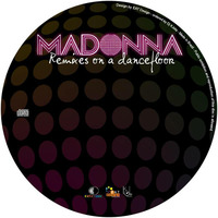 Madonna - Remixes on a Dance Floor (DJ KJota Mixset) by DJ Kilder Dantas