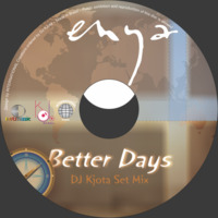 Enya - Better Days (DJ KJota Set Mix) by DJ Kilder Dantas