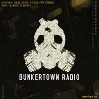 Bunkertown vom 24.03.2016 by Hauptsächlich Gute Musik | www.HGMradio.de - 24/7 Webradio