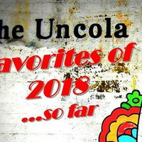 The UnCola 6-26-18 Show by The UnCola