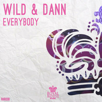 Wild &amp; Dann - Everybody by Wild & Dann
