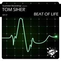 Tom Siher - Beat Of Life by TOM SIHER