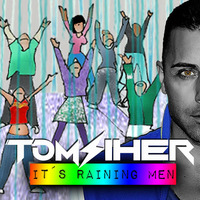 Tom Siher - It´s Raining Men (preview) by TOM SIHER