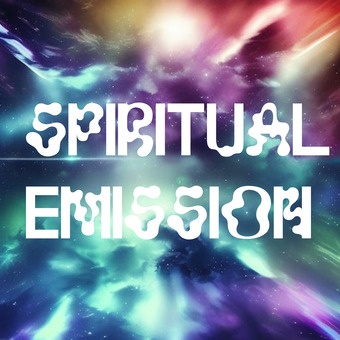 Spiritual Emission