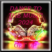 DANCE TO THE MUSIC 2024 by CHRISINTHEMIX