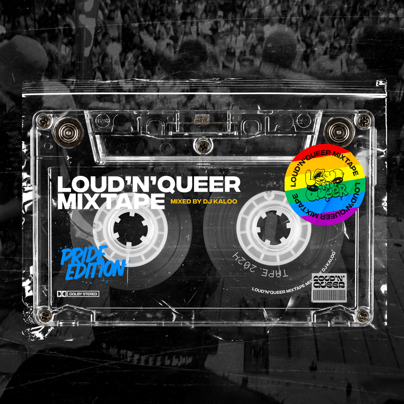 Loud'N'Queer Mixtape by DJ Kaloo - June 2024 (Pride Month Edition)