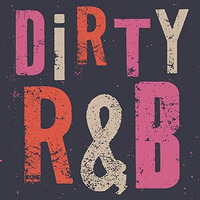 Dirty Dirty RnB - Mixed 4 Red by Rocka Rocka