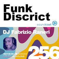 256 - Funk Discrict - 01-05-2024 by Dj Fabrizio Raneri