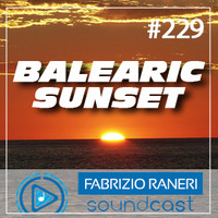 229 - Balearic Sunset - 12-06-2023 by Dj Fabrizio Raneri