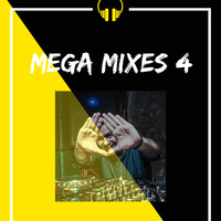 Mega Mixes 4 by Deejay Appy