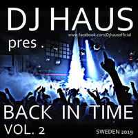 Back In Time Vol. 2 by DJ Haus