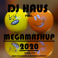 Megamashup 2020 vol. 1 by DJ Haus