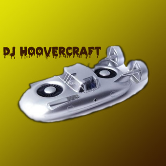 DJ-Hoovercraft