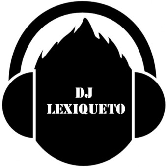 DJ LEXIQUETO