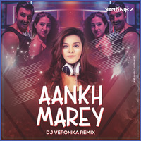 Aankh Maare - Simba (DJ Veronika Remix) by DJ Veronika