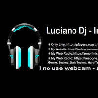 Luciano Dj - In  Web Streaming ( 23) by Luciano - Web DJ Streaming