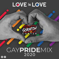 Love Is Love 2020 - Djscratch Coatza by Djscratch Coatza
