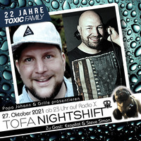 27.10.2021 - ToFa Nightshift mit Exopilot &amp; Steve Simon by Toxic Family