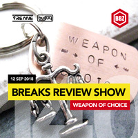 BRS140 - Yreane &amp; Burjuy - Breaks Review Show @ BBZRS (12 Sep 2018) by Yreane
