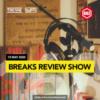 BRS168 - Yreane &amp; Burjuy - Breaks Review Show @ BBZRS (13 May 2020) by Yreane