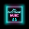 ALL ELECTRONIC MUSIC