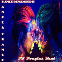 DJ Douglas Beat  - Mix Tape (DANCE REMEMBER II) by DJ Douglas Beat
