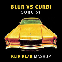 Blur Vs Curbi - Song 51 (Klik Klak Mashup) | Free download by Klik Klak