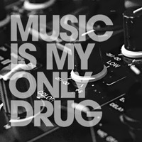 Music Is My Only Drug Mix (GrooveLab Sessions - House Music Central) by GrooveLAB Sessions