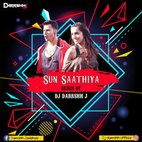 Sun Sathiyan (ABCD2) - Dj Darrshh J Remix Promo by Darshan Jambhale