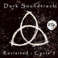 Dark Soundtrack Revisited - Cycle 3 by Sestogiorno - SixthDay