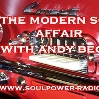 THE MODERN SOUL AFFAIR ANDY BEGGS MAY 21ST 2017 by Andy Beggs Musical Jukebox.....