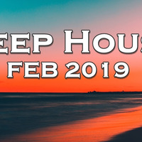 DEEP HOUSE FEB 2019 by Andy Beggs Musical Jukebox.....