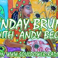 SUNDAY BRUNCH WITH ANDY BEGGS JUNE 16TH 2019 by Andy Beggs Musical Jukebox.....
