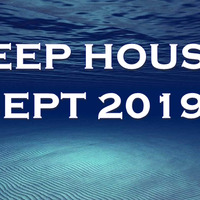 DEEP HOUSE SEPT 2019 by Andy Beggs Musical Jukebox.....