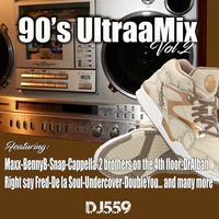 90's UltraaMix Vol2 by  DJ 559(Radio-Event-Urban Family DanceSchool)