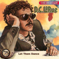 D.C. LaRue Let them dance (B.P Extended Mix 2018) by B.P Timeless Classic Dance Beat New-York Mix