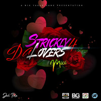 Strictly 4Da Lovers Reggae Mixx by DJ Jah Tbla #LoversRock by Jahtbla