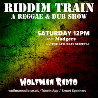 Riddim Train 27 04 24 by WolfmanRadioShows