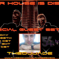 TheDjJade - Guest Session on Our House is Disco Radio Show August 2016 (Playlist In The Description) by TheDjJade
