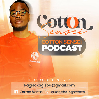 Cotton Sensei Podcast