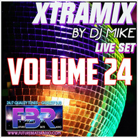 XTRAMIX VOL 24 by DJ MIKE by DjMike Xtramix