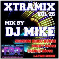XTRAMIX VOLUME 26 by DjMike Xtramix