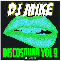 DJ MIKE - DISCOSOUND VOL 9 by DjMike Xtramix