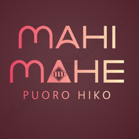 Ko Ahau by Mahi Mahe