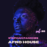 Mix Afro House #25 - 01-10-23 by Stephan Panches