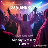 Live DnB set on RadioActive 13th May by DJ G Energy